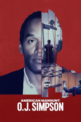 American Manhunt: O.J. Simpson