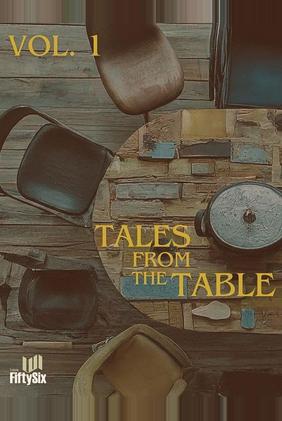 Tales from the Table